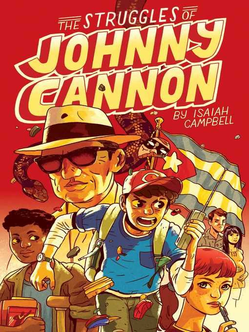 Title details for The Struggles of Johnny Cannon by Isaiah Campbell - Wait list